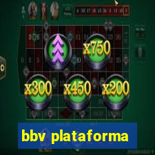 bbv plataforma