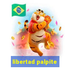 libertad palpite