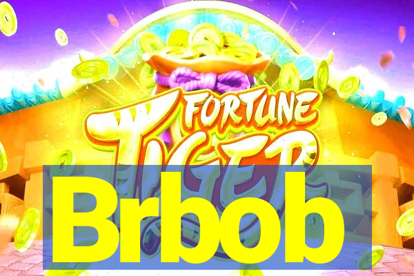 Brbob