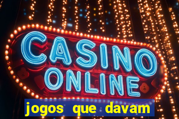 jogos que davam bitcoin antigamente
