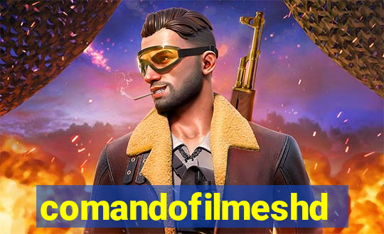 comandofilmeshd