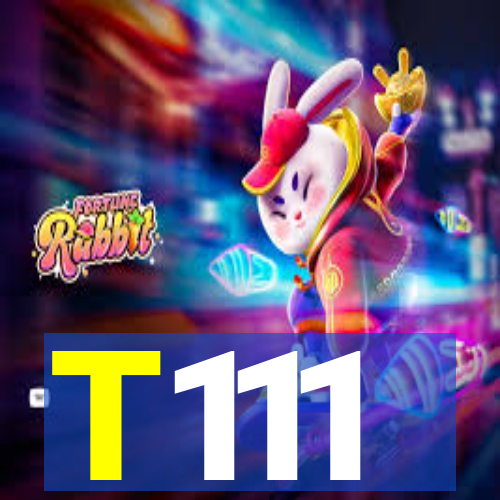 T111