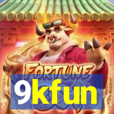 9kfun