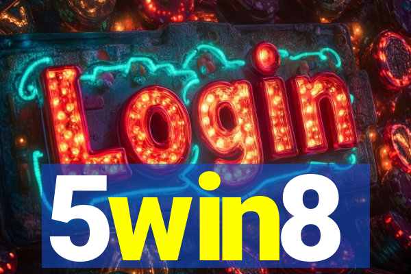 5win8
