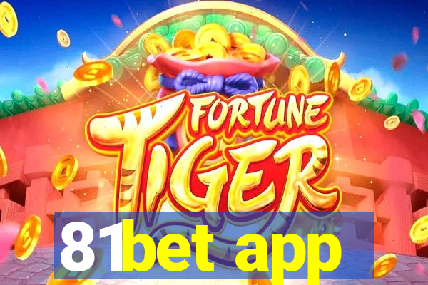 81bet app