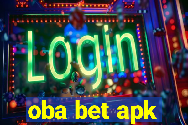 oba bet apk