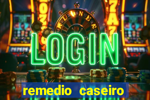 remedio caseiro para diabete