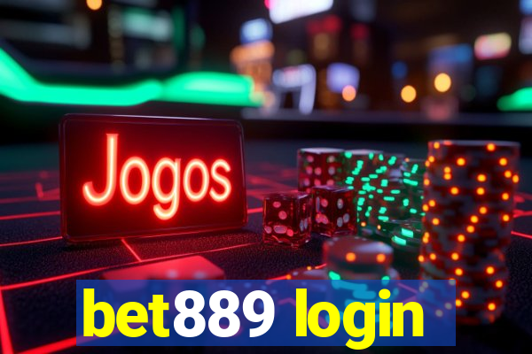 bet889 login