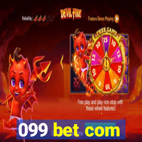 099 bet com