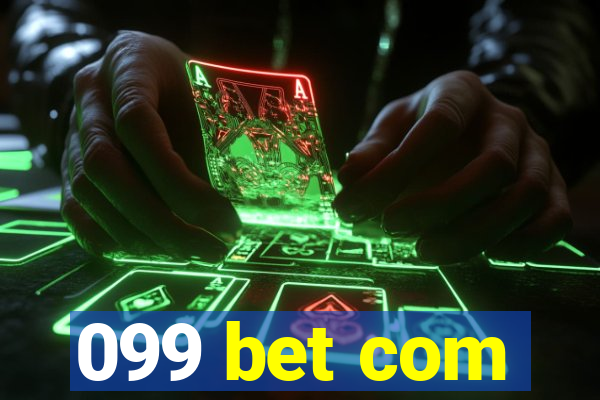 099 bet com