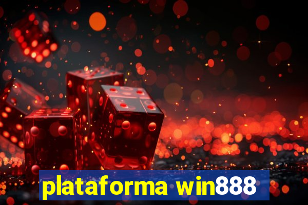 plataforma win888