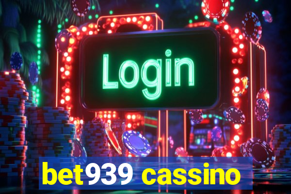 bet939 cassino