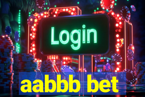 aabbb bet