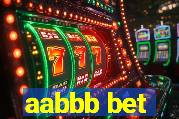 aabbb bet