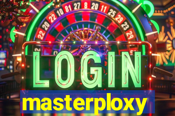 masterploxy