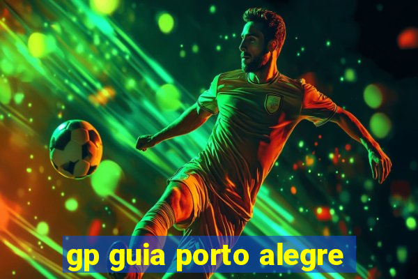 gp guia porto alegre
