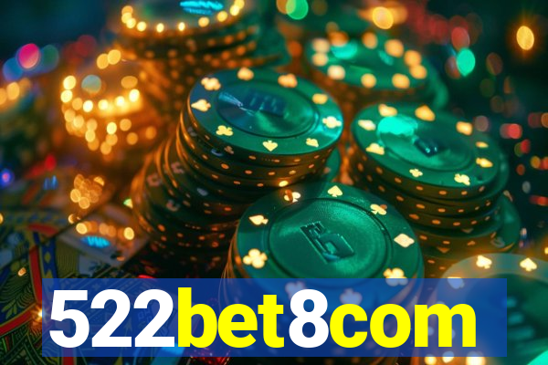 522bet8com