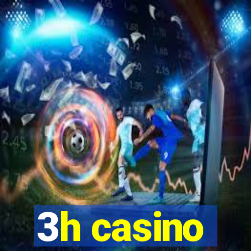 3h casino