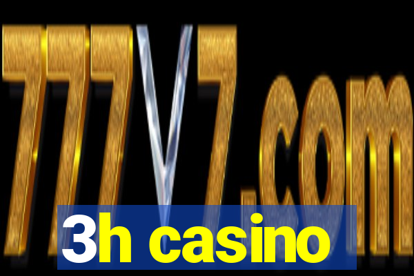 3h casino