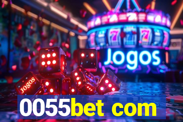 0055bet com