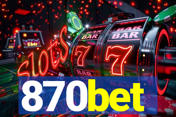 870bet