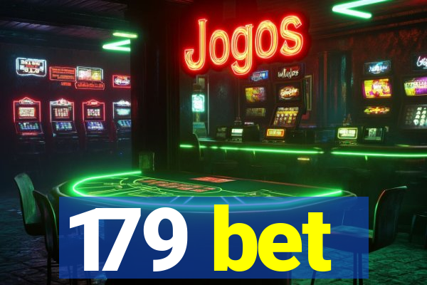 179 bet