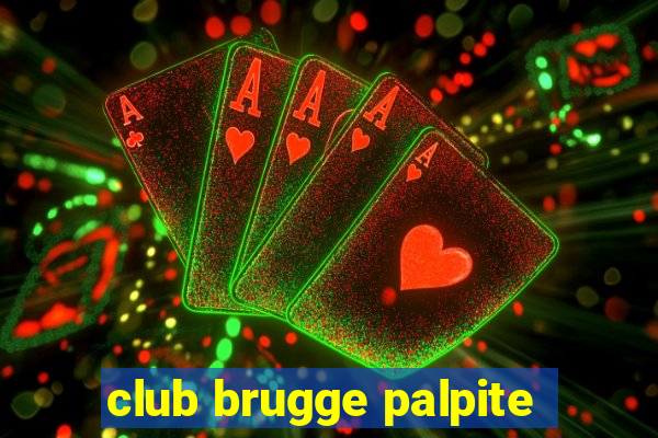 club brugge palpite