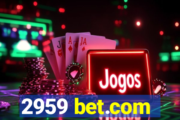 2959 bet.com