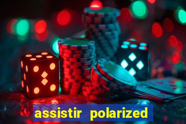 assistir polarized filme completo dublado