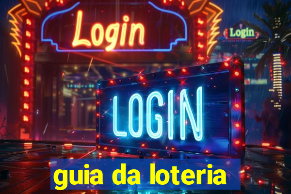 guia da loteria