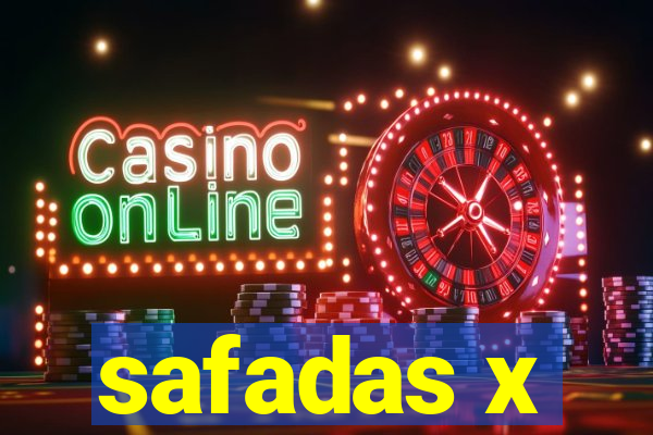 safadas x