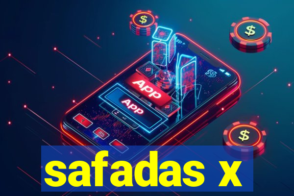 safadas x