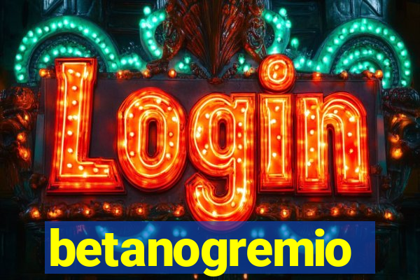 betanogremio
