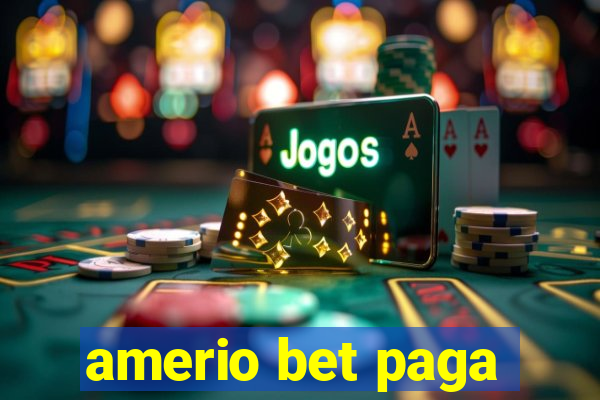 amerio bet paga