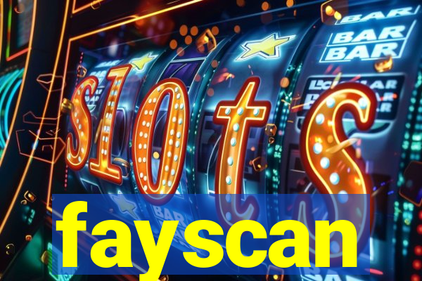 fayscan