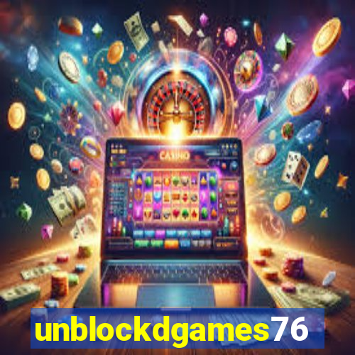 unblockdgames76