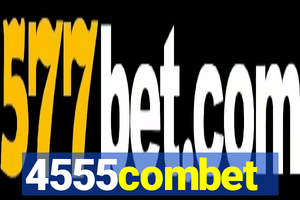 4555combet