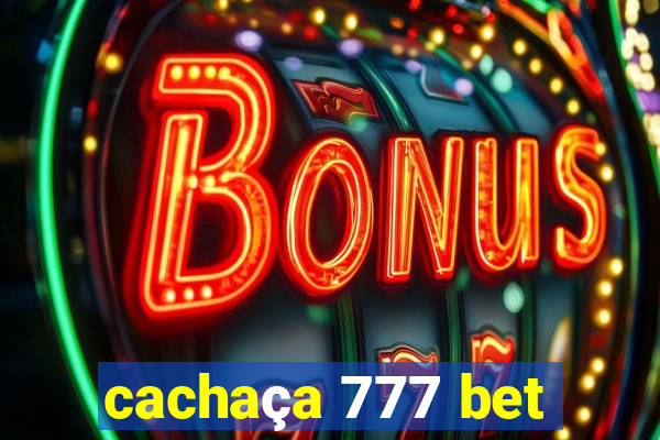 cachaça 777 bet