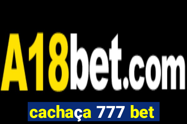 cachaça 777 bet