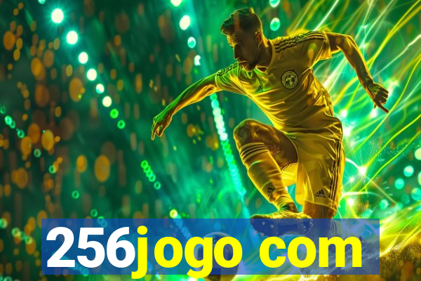 256jogo com