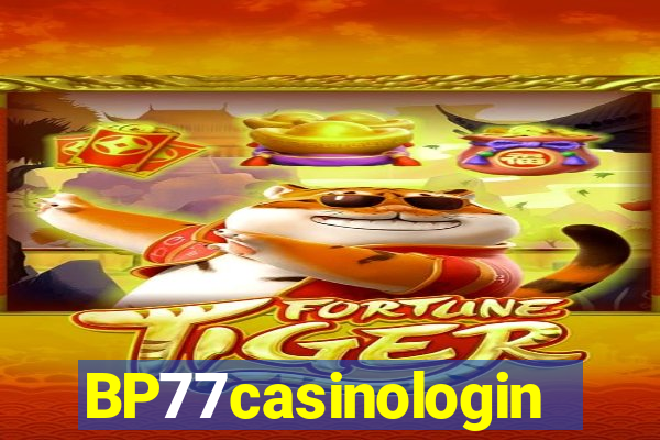 BP77casinologin