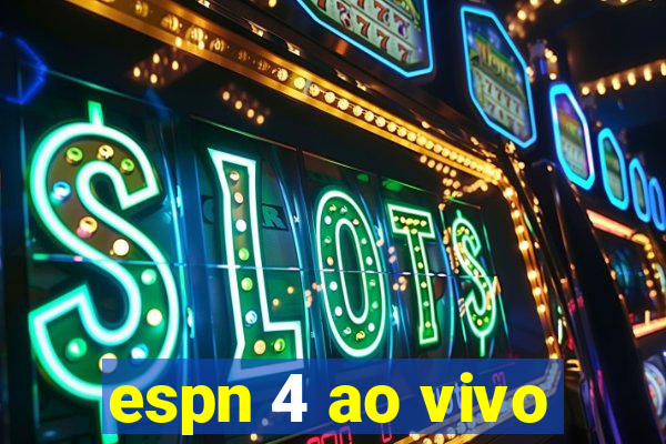 espn 4 ao vivo