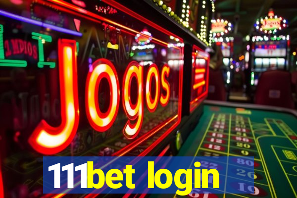 111bet login