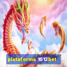 plataforma 1012bet