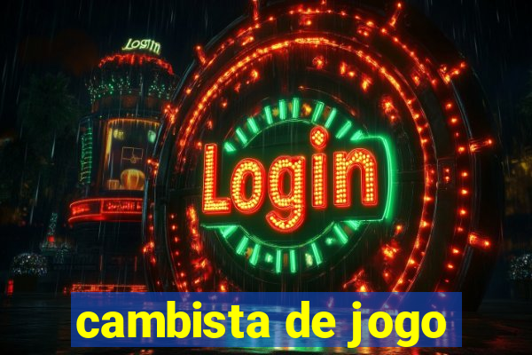 cambista de jogo