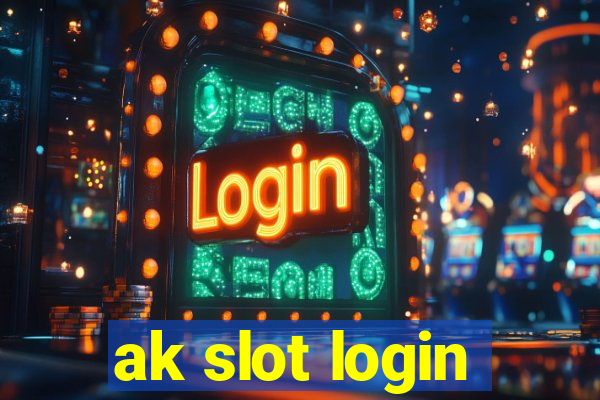ak slot login