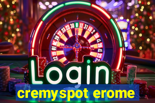 cremyspot erome