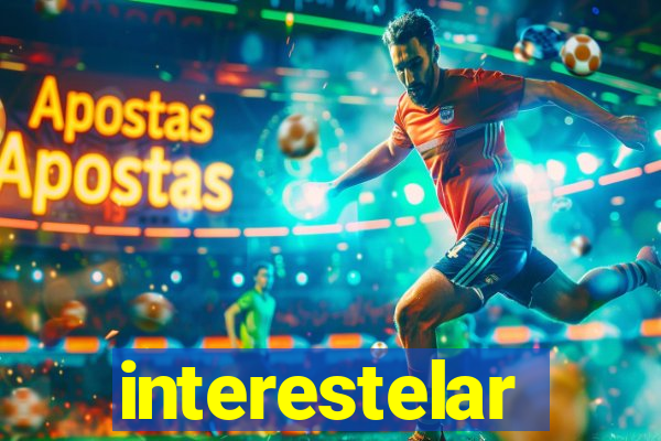 interestelar completo dublado hd