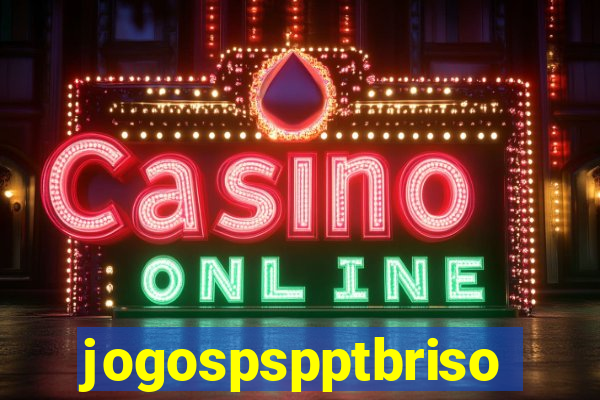 jogospspptbriso