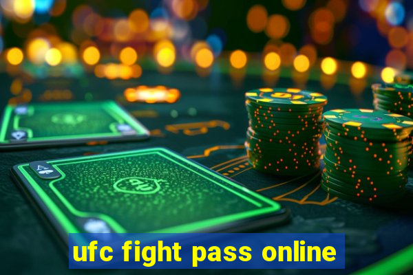 ufc fight pass online